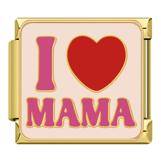 I love mom